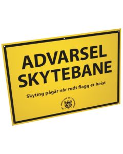 VARSELSKILT ADVARSEL SKYTEBANE