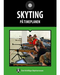 Skyting på timeplanen - infohefte